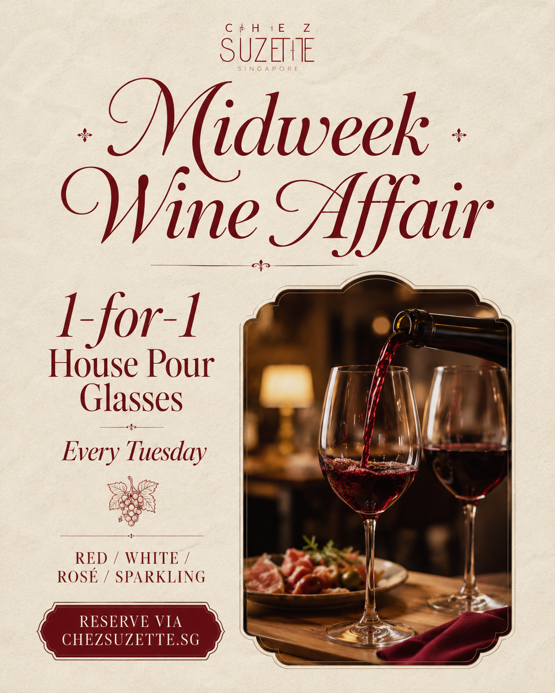 Tuesday 1-for-1 house pour glasses at Chez Suzette Singapore